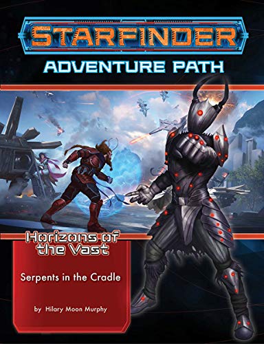 ボードゲーム 英語 アメリカ Starfinder Adventure Path: Serpents in the Cradle (Horizons of the Vast