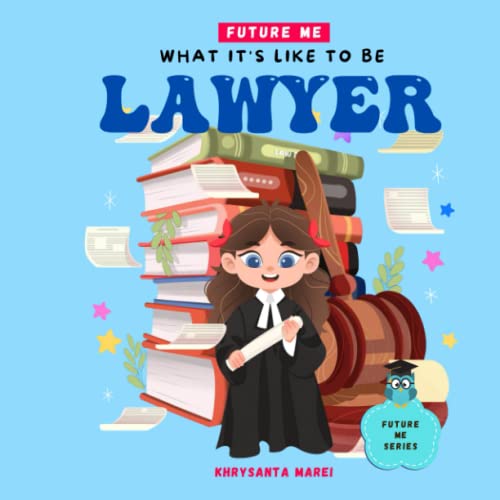 海外製絵本 知育 英語 What It Is Like To Be: Lawyer: A Children's Book About Career Exploration and