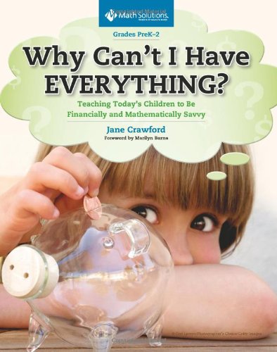 海外製絵本 知育 英語 Why Can't I Have Everything?: Teaching Today's Children to Be Financially and Ma