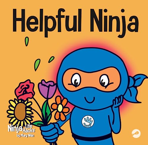 海外製絵本 知育 英語 Helpful Ninja: A Children's Book About Self Love and Self Care (Ninja Life Hacks