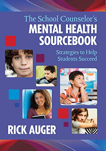 海外製絵本 知育 英語 The School Counselor's Mental Health Sourcebook: Strategies to Help Students Suc
