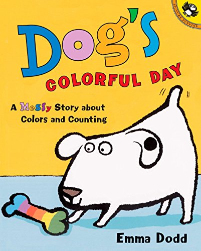 海外製絵本 知育 英語 Dog's Colorful Day: A Messy Story About Colors and Counting (Picture Puffin Book