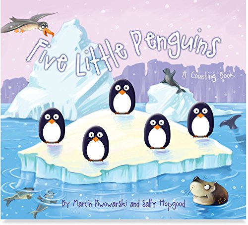 海外製絵本 知育 英語 Five Little Penguins (Five Little Counting Books)