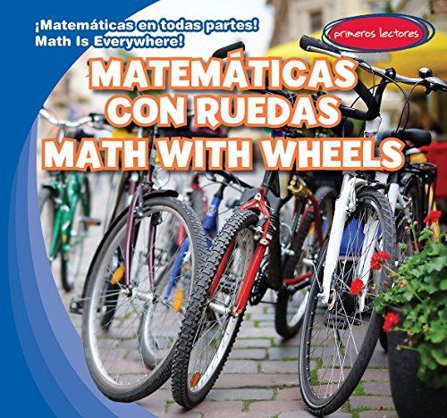 海外製絵本 知育 英語 Matem?ticas con ruedas / Math With Wheels (Matem?ticas En Todas Partes / Math