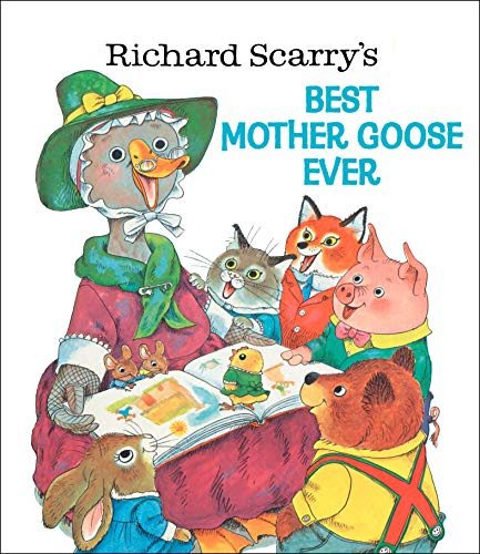 海外製絵本 知育 英語 Richard Scarry's Best Mother Goose Ever (Giant Golden Book)