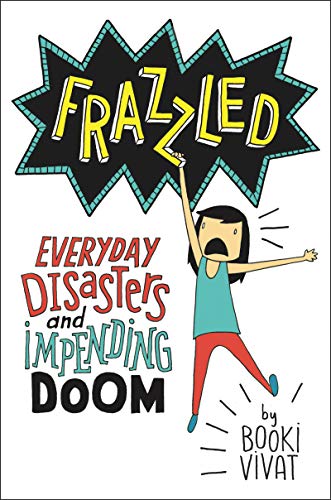 海外製絵本 知育 英語 Frazzled: Everyday Disasters and Impending Doom