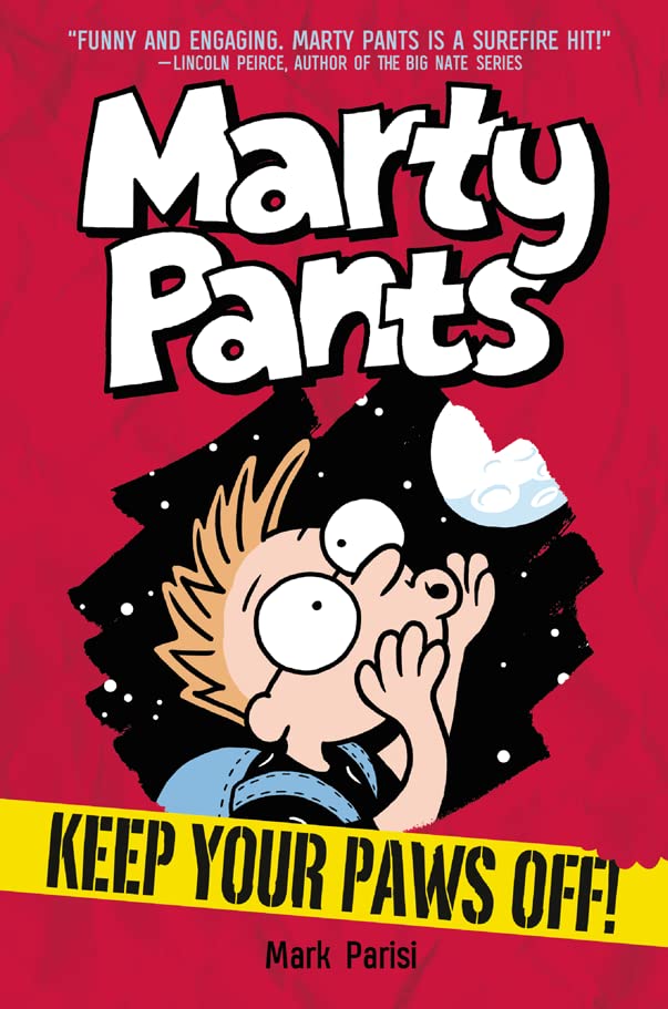 海外製絵本 知育 英語 Marty Pants #2: Keep Your Paws Off!