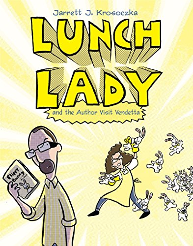 海外製絵本 知育 英語 Lunch Lady and the Author Visit Vendetta: Lunch Lady #3