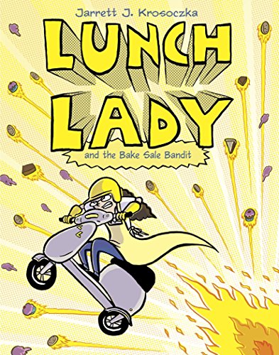 海外製絵本 知育 英語 Lunch Lady and the Bake Sale Bandit (Lunch Lady, Book 5)