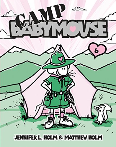 海外製絵本 知育 英語 Babymouse #6: Camp Babymouse