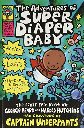 海外製絵本 知育 英語 The Adventures of Super Diaper Baby: A Graphic Novel (Super Diaper Baby #1): Fro