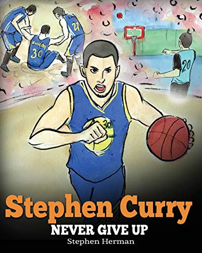 海外製絵本 知育 英語 Stephen Curry: Never Give Up. A Boy Who Became a Star. Inspiring Children Book A