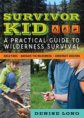 海外製絵本 知育 英語 Survivor Kid: A Practical Guide to Wilderness Survival