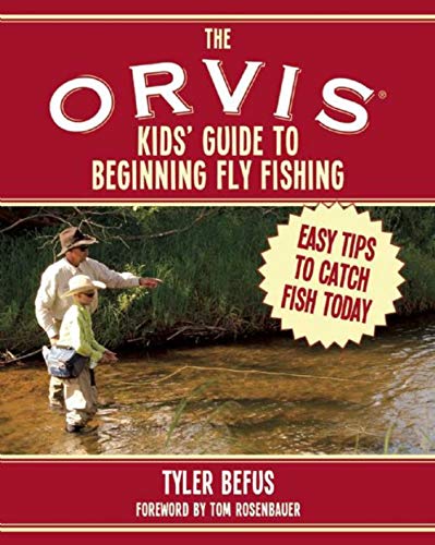 海外製絵本 知育 英語 The ORVIS Kids' Guide to Beginning Fly Fishing: Easy Tips To Catch Fish Today