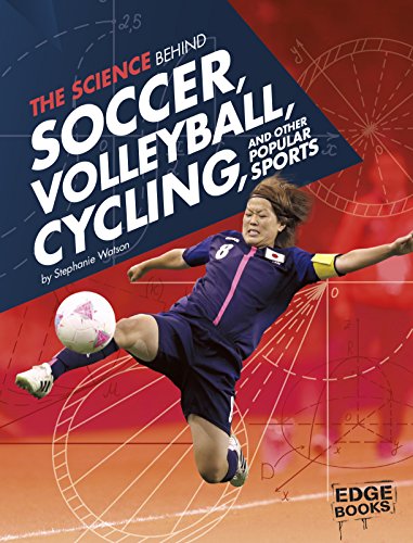 海外製絵本 知育 英語 The Science Behind Soccer, Volleyball, Cycling, and Other Popular Sports (Scienc
