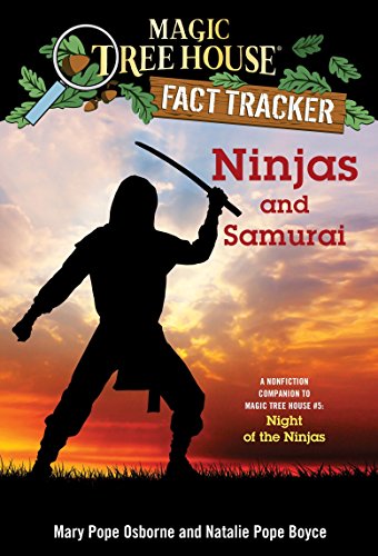 海外製絵本 知育 英語 Ninjas and Samurai: A Nonfiction Companion to Magic Tree House #5: Night of the