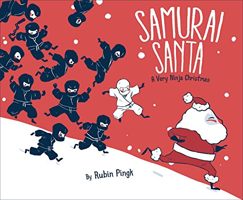 海外製絵本 知育 英語 Samurai Santa: A Very Ninja Christmas (Samurai Holiday)