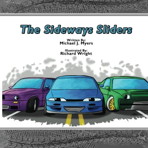 海外製絵本 知育 英語 The SideWays Sliders (MotorHead Garage Children's Book)