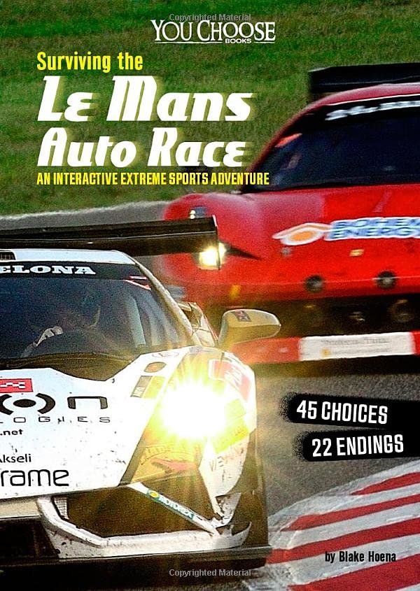 海外製絵本 知育 英語 Surviving the Le Mans Auto Marathon: An Interactive Extreme Sports Adventure (Yo