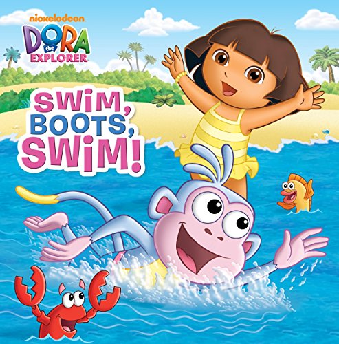 海外製絵本 知育 英語 Swim, Boots, Swim! (Dora the Explorer) (Pictureback(R))