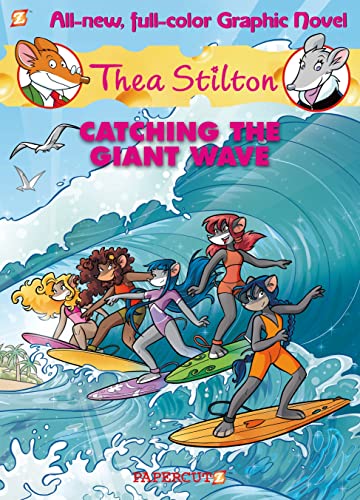 海外製絵本 知育 英語 Thea Stilton Graphic Novels #4: Catching the Giant Wave