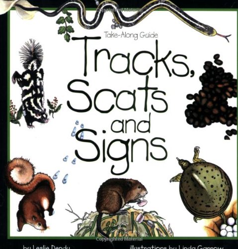 海外製絵本 知育 英語 Tracks, Scats and Signs (Take Along Guides)