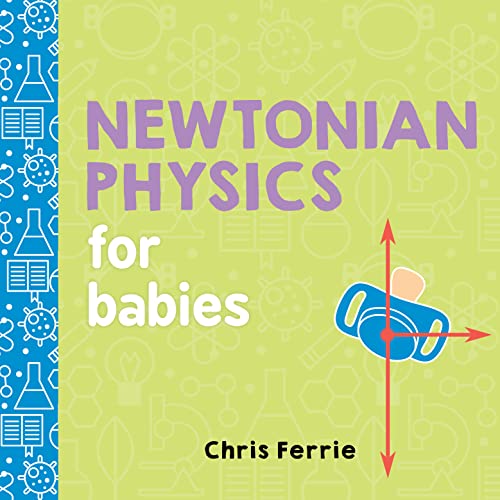 海外製絵本 知育 英語 Newtonian Physics for Babies (Baby University)