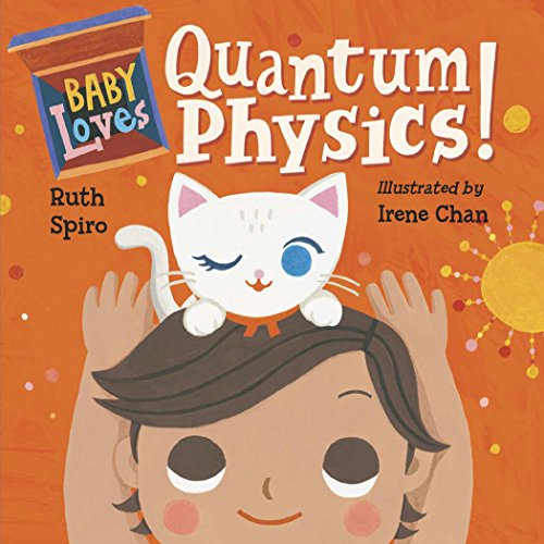 海外製絵本 知育 英語 Baby Loves Quantum Physics! (Baby Loves Science)