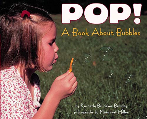 海外製絵本 知育 英語 Pop! A Book About Bubbles (Let's-Read-and-Find-Out Science, Stage 1)