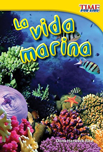 海外製絵本 知育 英語 La vida marina (Sea Life) (Spanish Version) (TIME FOR KIDS? Nonfiction Readers)
