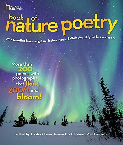 海外製絵本 知育 英語 National Geographic Book of Nature Poetry: More than 200 Poems With Photographs