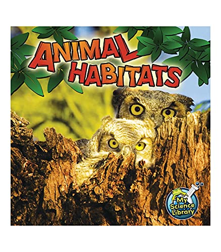 海外製絵本 知育 英語 Rourke Educational Media Animal Habitats―Children's Science Book About Where