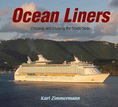 海外製絵本 知育 英語 Ocean Liners: Crossing and Cruising the Seven Seas