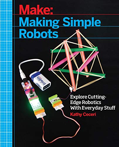 海外製絵本 知育 英語 Making Simple Robots: Exploring Cutting-Edge Robotics with Everyday Stuff