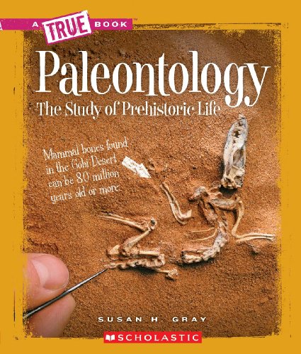 海外製絵本 知育 英語 Paleontology (A True Book: Earth Science) (A True Book (Relaunch))