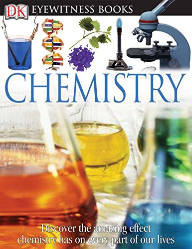 海外製絵本 知育 英語 DK Eyewitness Books: Chemistry: Discover the Amazing Effect Chemistry Has on Eve