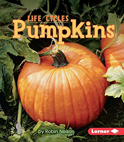 海外製絵本 知育 英語 Pumpkins (First Step Nonfiction ― Plant Life Cycles)