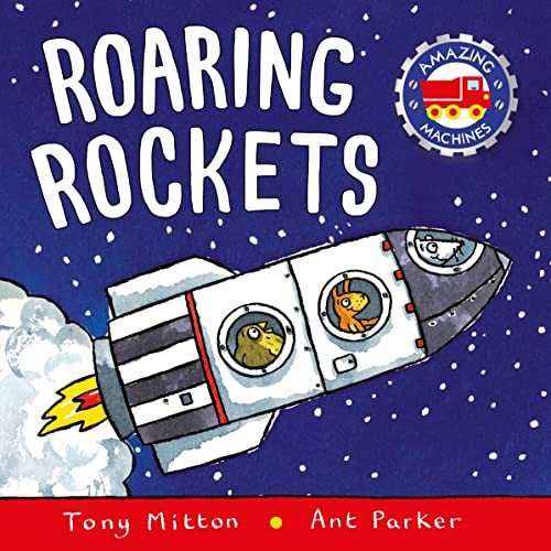 海外製絵本 知育 英語 Roaring Rockets (Amazing Machines)