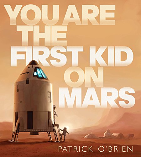 海外製絵本 知育 英語 You Are the First Kid on Mars