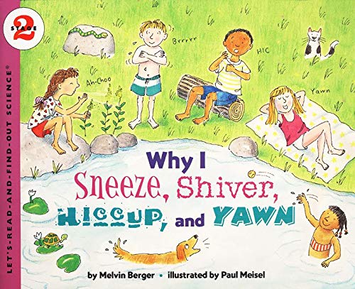 海外製絵本 知育 英語 Why I Sneeze, Shiver, Hiccup, & Yawn (Let's-Read-and-Find-Out Science 2)