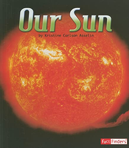 海外製絵本 知育 英語 Our Sun (Fact Finders: The Solar System and Beyond)