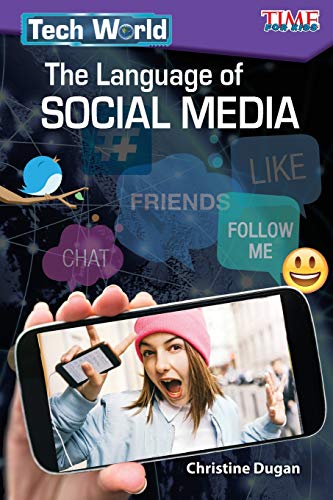 海外製絵本 知育 英語 Tech World: The Language of Social Media (Time for Kids(r) Informational Text)