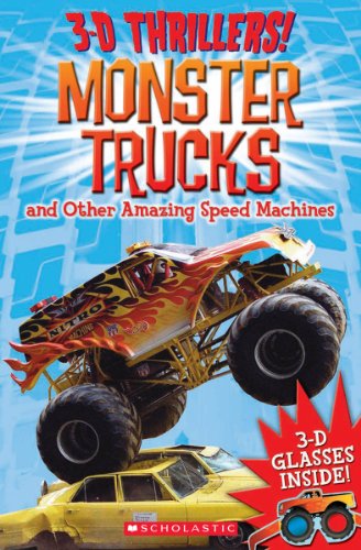海外製絵本 知育 英語 3-D Thrillers: Monster Trucks and Speed Machines