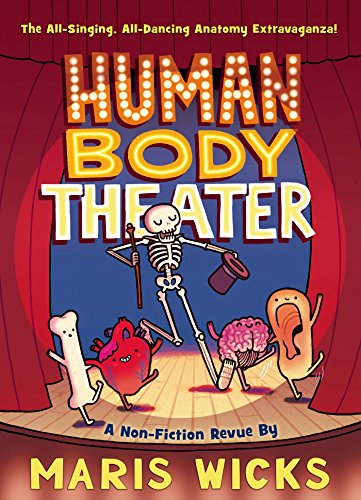 海外製絵本 知育 英語 Human Body Theater: A Non-Fiction Revue