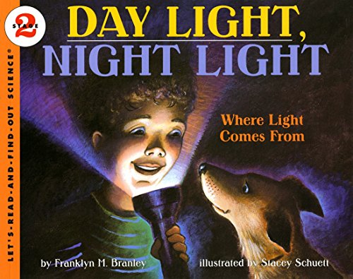 海外製絵本 知育 英語 Day Light, Night Light: Where Light Comes From (Let's-Read-and-Find-Out Science