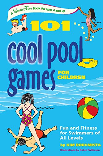 海外製絵本 知育 英語 101 Cool Pool Games for Children: Fun and Fitness for Swimmers of All Levels (Sm