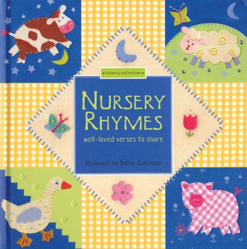 海外製絵本 知育 英語 Nursery Rhymes: Well-Loved Verses to Share, A Nursery Collection Book