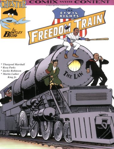 海外製絵本 知育 英語 The Civil Rights Freedom Train (Comix With Content)