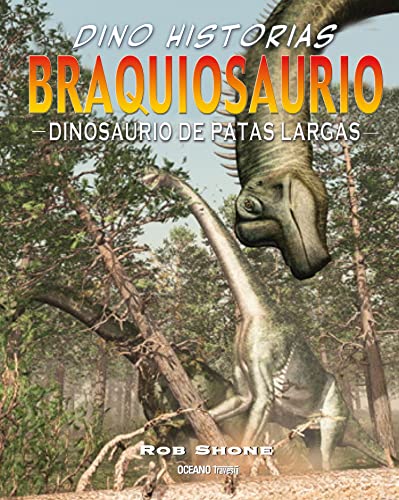 海外製絵本 知育 英語 Braquiosaurio. Dinosaurio de patas largas (Spanish Edition)