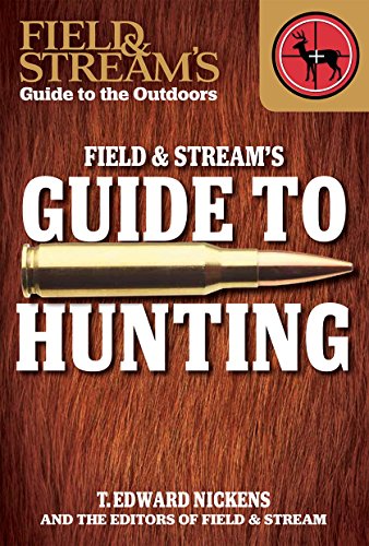 海外製絵本 知育 英語 Field & Stream's Guide to Hunting (Field & Stream's Guide to the Outdoors)